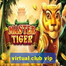 virtual club vip